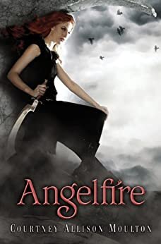 angelfire by courtney allison moulton