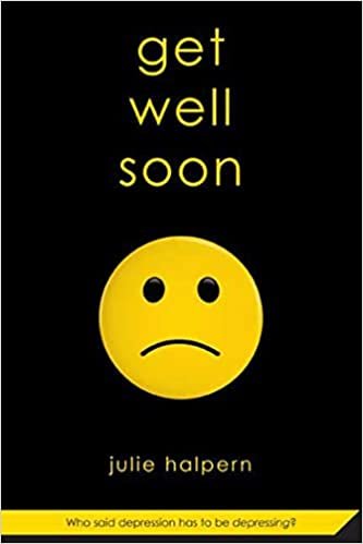 get well soon by julie halpern